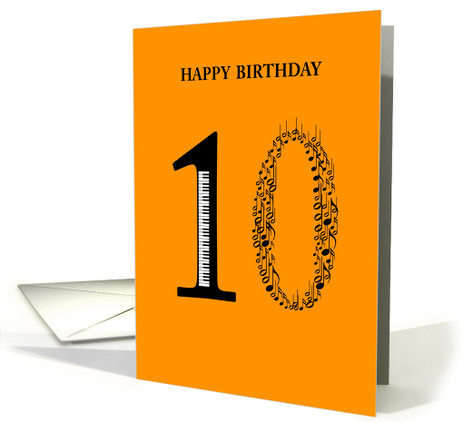 happy birthday, 10, piano and notes card (876394)