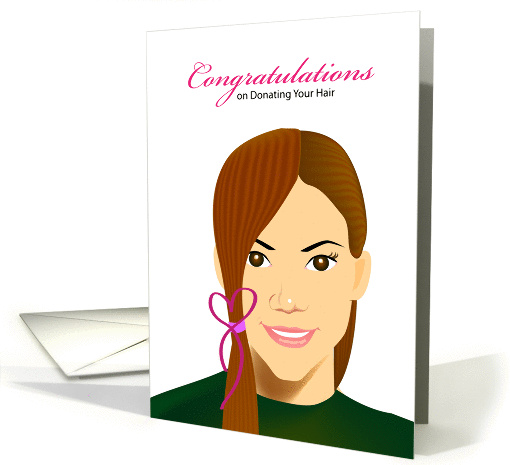 Congratulations On donating your hair, girl card (879251)