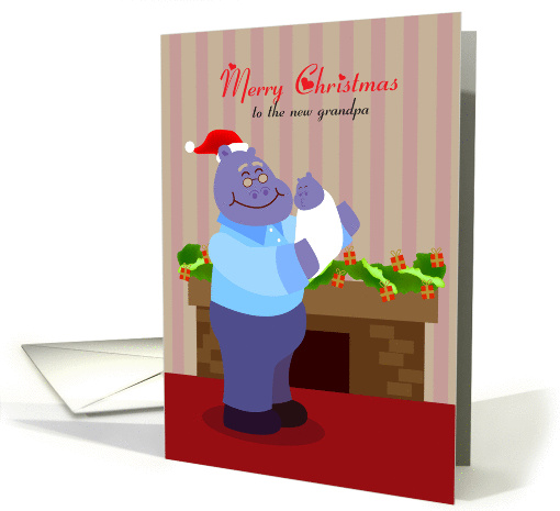 Merry Christmas to new hippopotamus grandpa hold a baby card (886536)