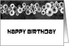 Happy Birthday, black and white flowers. card