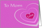 Valentine’s Day for Mom, pink hearts, dots card