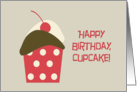 Happy Birthday, Cupcake, yummy cupcake with cherry on top card