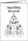 Happy Holidays Mom and Dad, Christmas Tree of Scrolls in black and white card