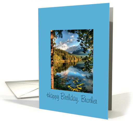Birthday, Brother, Mountain Lake card (365894)
