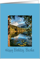 Birthday, Brother, Mountain Lake card