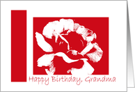 Birthday, Grandma, White & Red Rose card
