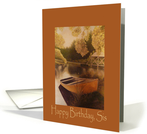 Birthday, Sister, boat on lake card (381709)