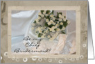 Chief Bridesmald, bouquet on Wedding dress card