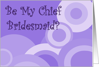 chief bridesmaid Invitation, purple circles card