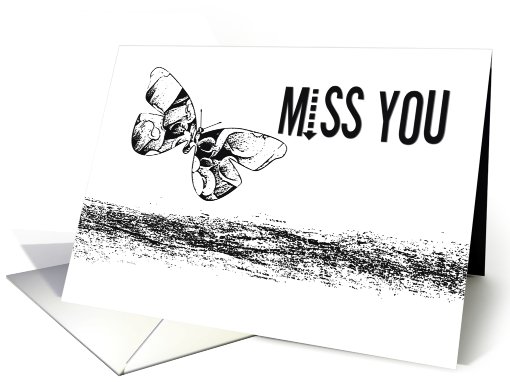 Miss You, black & white butterfly card (463585)
