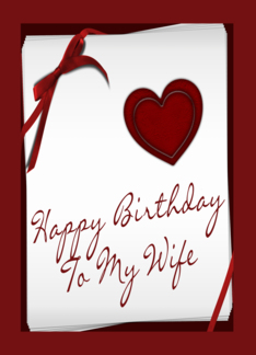 Happy Birthday, Wife...
