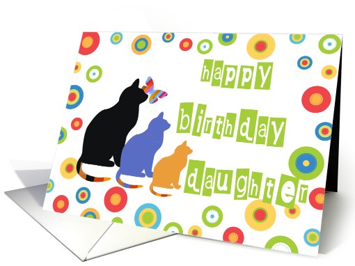 Birthday, Daughter, cats & circles card (468276)