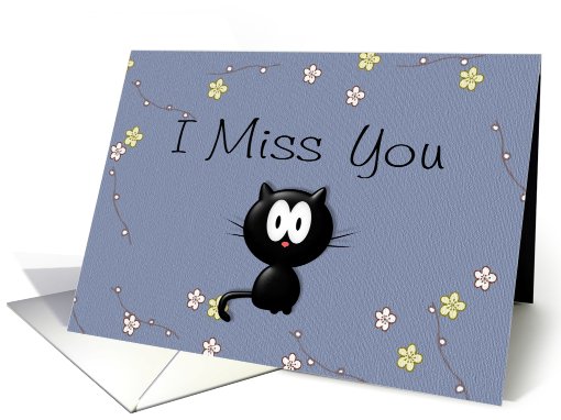 I Miss You, black cat card (475205)