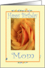 Happy Birthday Mom, yellow rose card