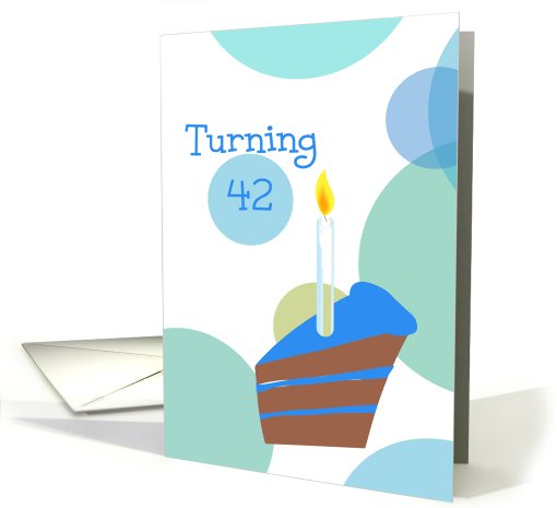 42nd Birthday, Turning 42 card (501180)