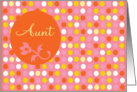 Mother’s Day Aunt, bright dots card