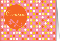 Mother’s Day Cousin, bright dots card