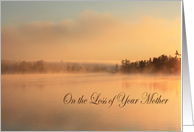 Sympathy, loss of Mother, fog on water, lake with trees card