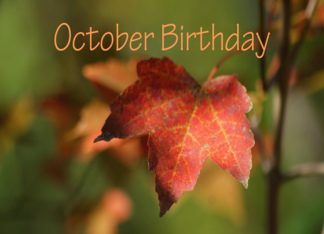 October Birthday,...