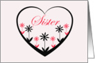 Sister’s birthday, black & red flowers in black open heart card