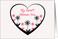 My heart misses you, red & black flowers in open black heart card