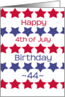 44th birthday on 4th of July, red and blue stars card