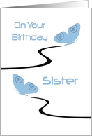 On Your Birthday, Sister, pretty blue butterflies card