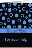 Thank You, for Your Help, blue and black circles on black card
