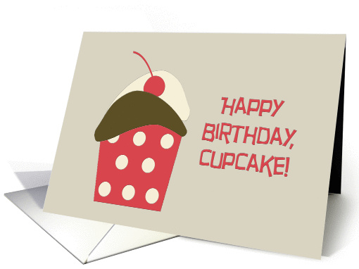 Happy Birthday, Cupcake, yummy cupcake with cherry on top card