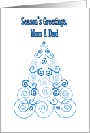 Season’s Greetings, Mom & Dad, Christmas Tree of Scrolls in blue card