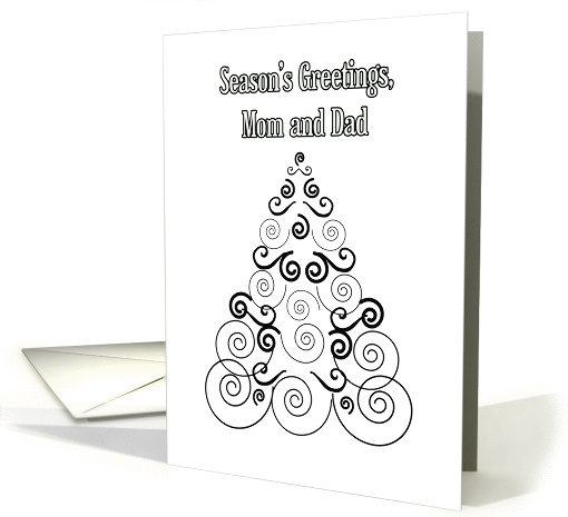 Season's Greetings, Mom & Dad, tree in b & w card (946072)