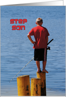 Step Son’s Birthday, boy fishing from stump card