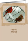 We’ve Moved card