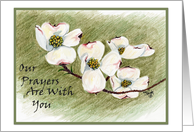 Our Prayers Are With You card