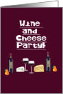 Wine and Cheese Party Invitation!-Burgundy card