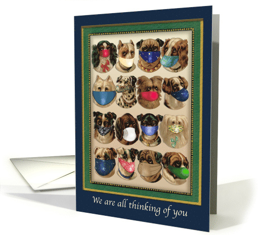 Thinking of You from Group of Masked Dogs card (1642128)