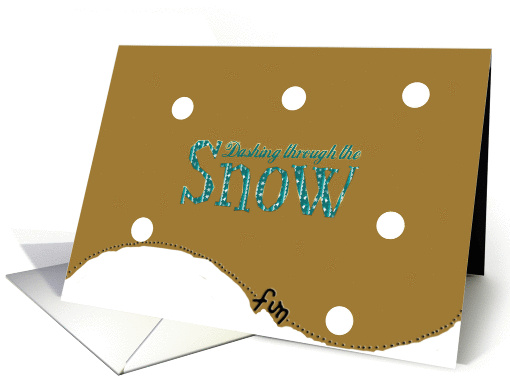 Dashing Through The Snow
 card (307716)