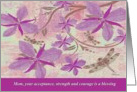 To Mom (Goodbye From Terminally ill Adult child) Floral card