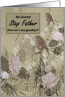 Step Father Goodbye From Terminally ill Step Son or Step Daughter card