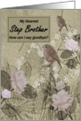 Step Brother Goodbye From Terminally ill Step Brother or Step Sister card