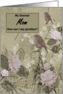 Mom Goodbye From Terminally ill Son or Daughter card