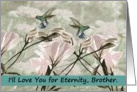 To Brother - Goodbye from a Terminally ill Sister or Brother card