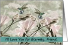 To Friend - Goodbye from a Terminally ill Friend card