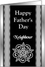 Neighbour (UK spelling) - Happy Father’s Day - Celtic Knot card
