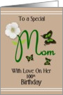 Mom / 100th Birthday - Flower Font / M is for Mom / Green Butterflies card