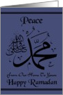 Peace / Happy Ramadan - Muslim Calligraphy - From Our Home To Yours card