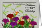 Kathleen / 47th Birthday - Colorful Hummingbird and Flowers card