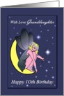 Granddaughter / 10th Birthday - Fairy on a Crescent Moon and Stardust card