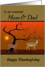 Mom / Dad - Happy Thanksgiving - Nature Scene of Deer at Sunset card