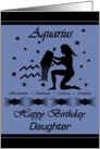 Daughter / Aquarius Birthday - General - Zodiac Sign / Water Bearer card